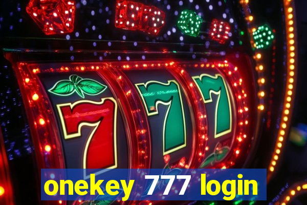 onekey 777 login