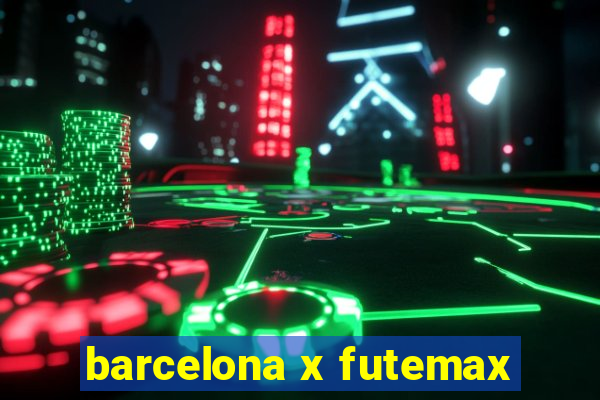 barcelona x futemax