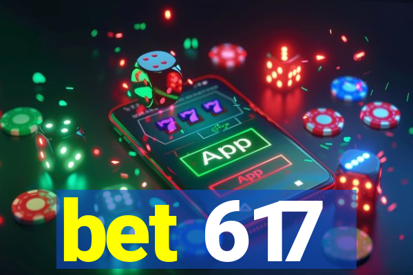 bet 617