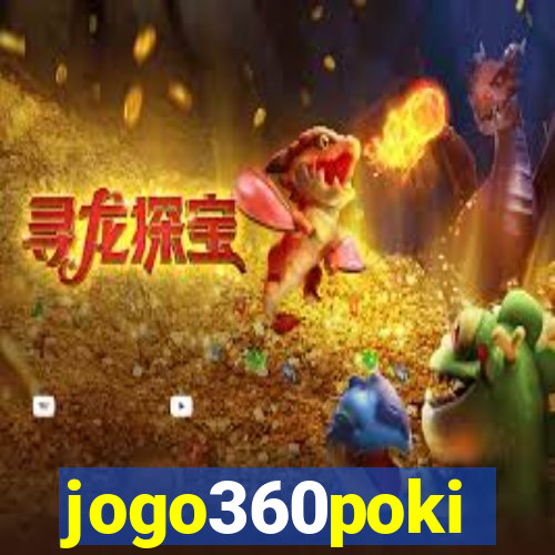 jogo360poki