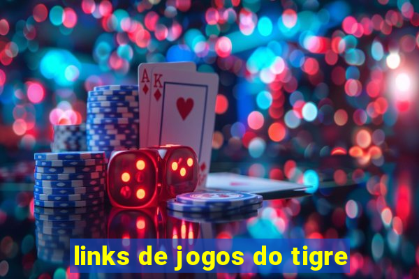 links de jogos do tigre