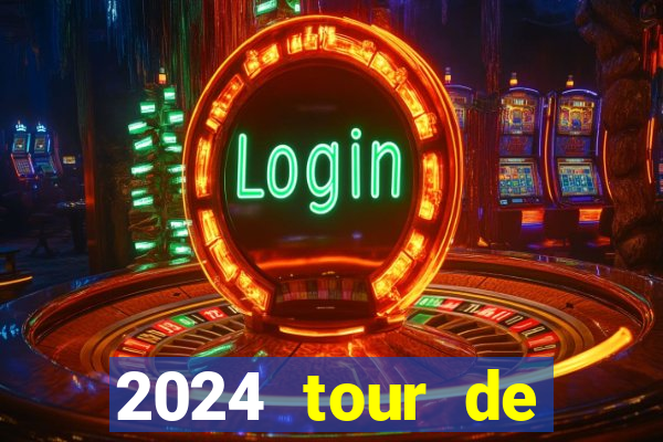 2024 tour de france stage locations casino mecca