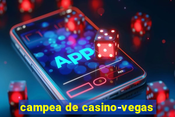 campea de casino-vegas