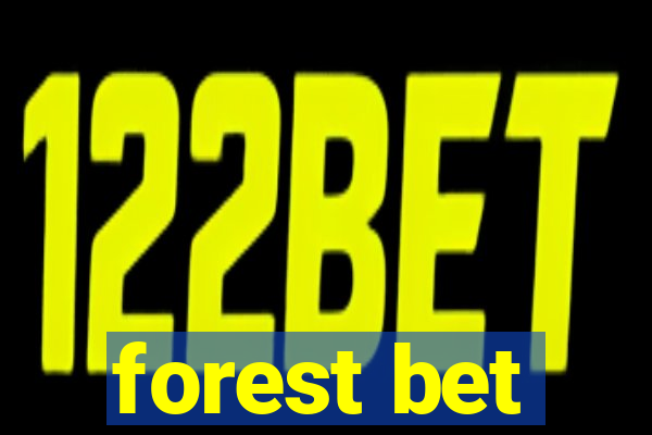 forest bet