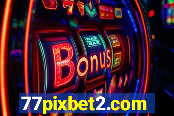 77pixbet2.com