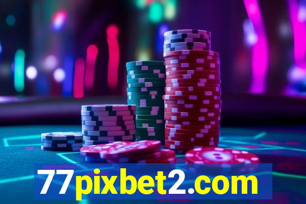 77pixbet2.com