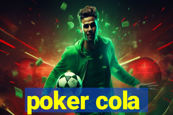 poker cola