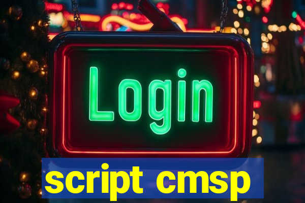 script cmsp