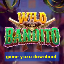 game yuzu download