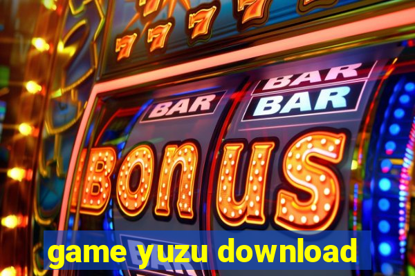 game yuzu download