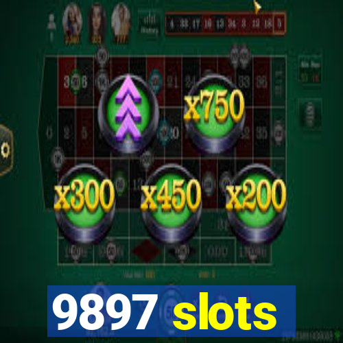 9897 slots