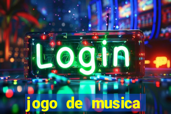 jogo de musica para pc