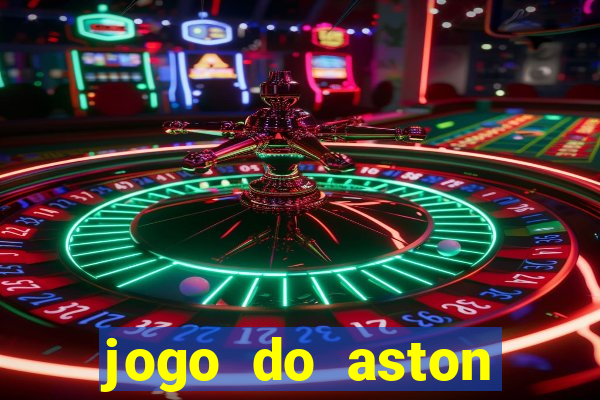 jogo do aston villa ao vivo