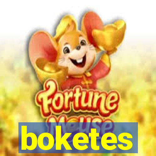 boketes