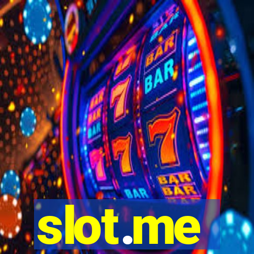 slot.me