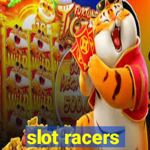 slot racers