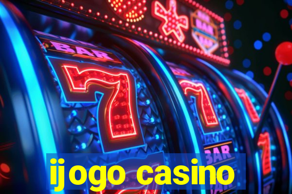 ijogo casino