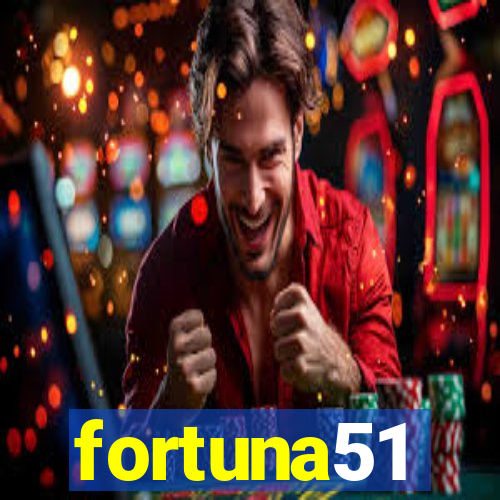 fortuna51