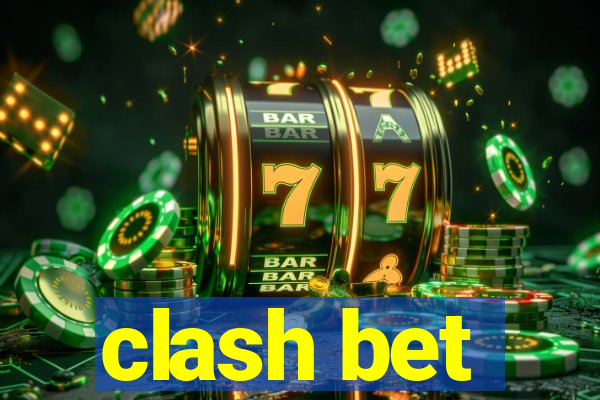 clash bet