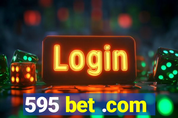 595 bet .com