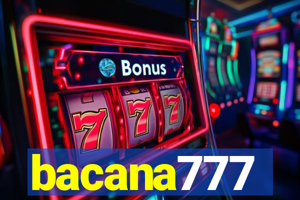 bacana777