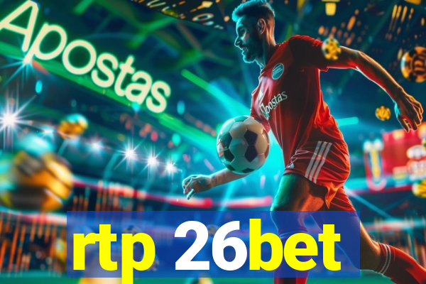 rtp 26bet