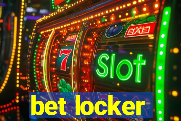 bet locker