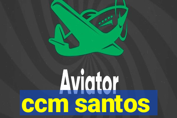 ccm santos