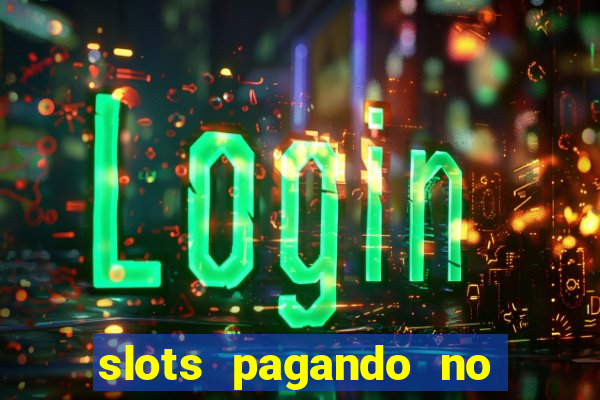 slots pagando no cadastro saque free 2024 facebook