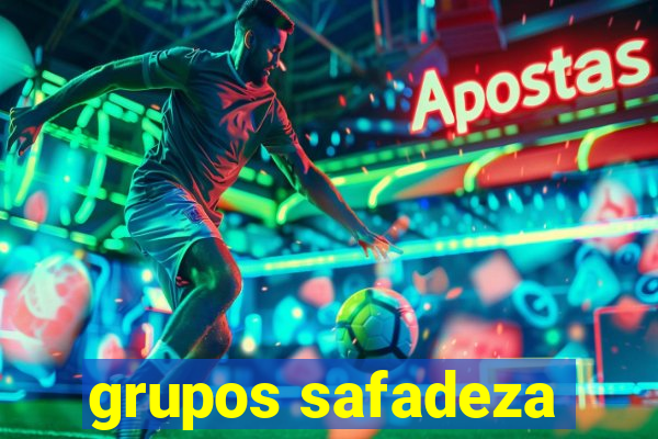 grupos safadeza