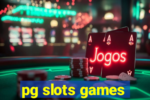 pg slots games