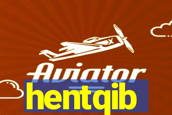 hentqib