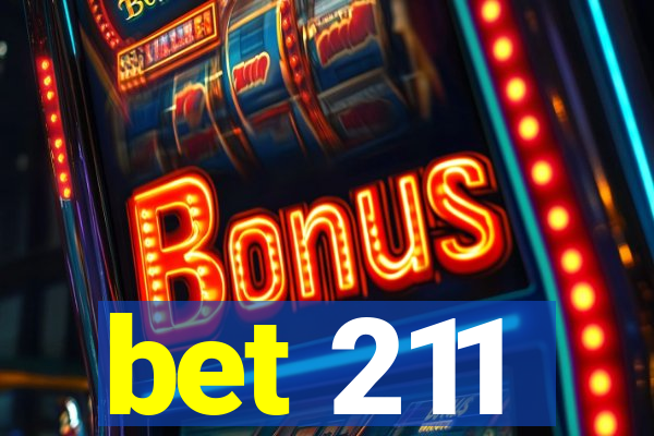 bet 211