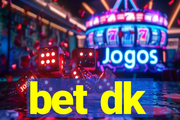 bet dk