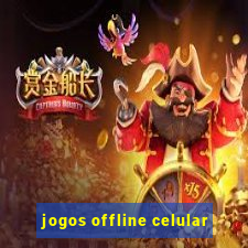 jogos offline celular