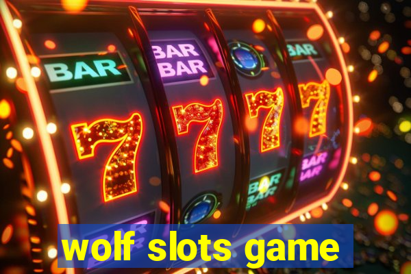 wolf slots game