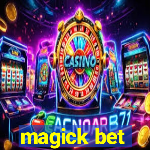 magick bet