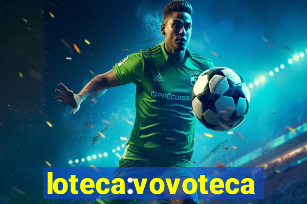 loteca:vovoteca