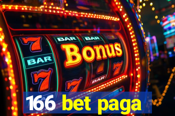 166 bet paga