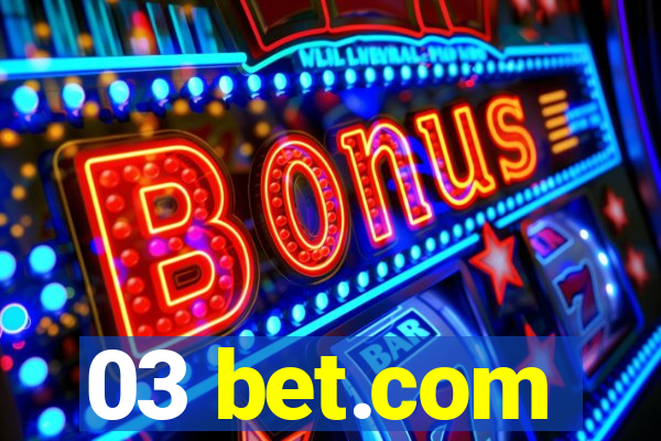 03 bet.com