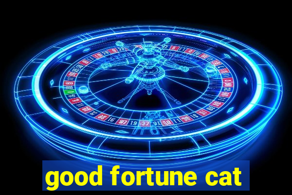 good fortune cat