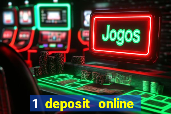 1 deposit online casino nz 2019