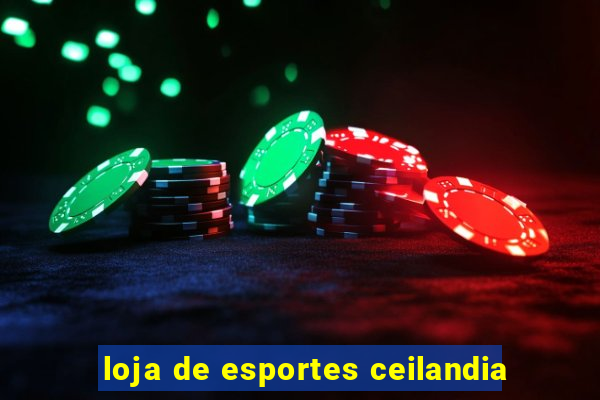 loja de esportes ceilandia