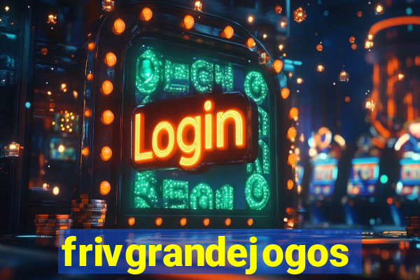 frivgrandejogos