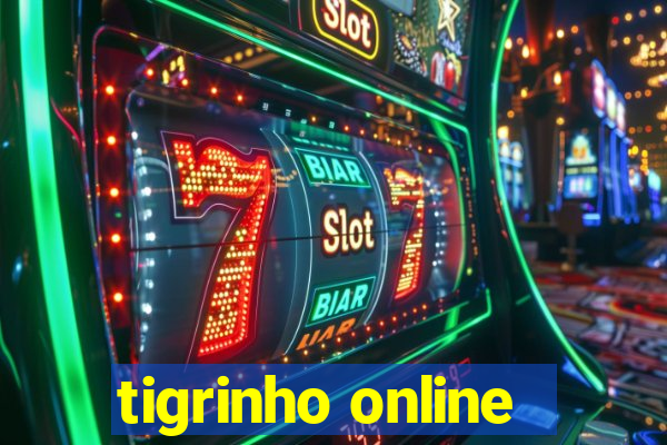 tigrinho online