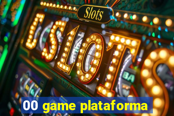 00 game plataforma