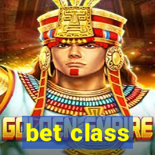 bet class