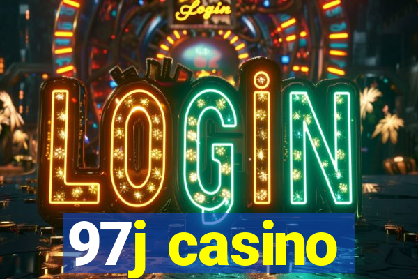 97j casino