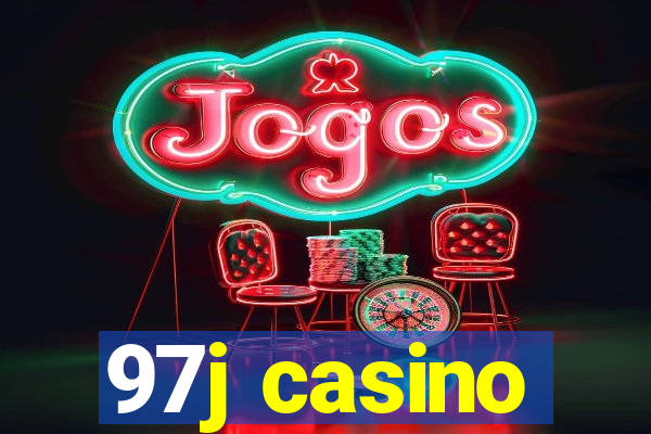 97j casino