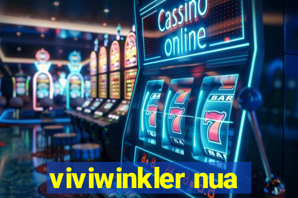 viviwinkler nua